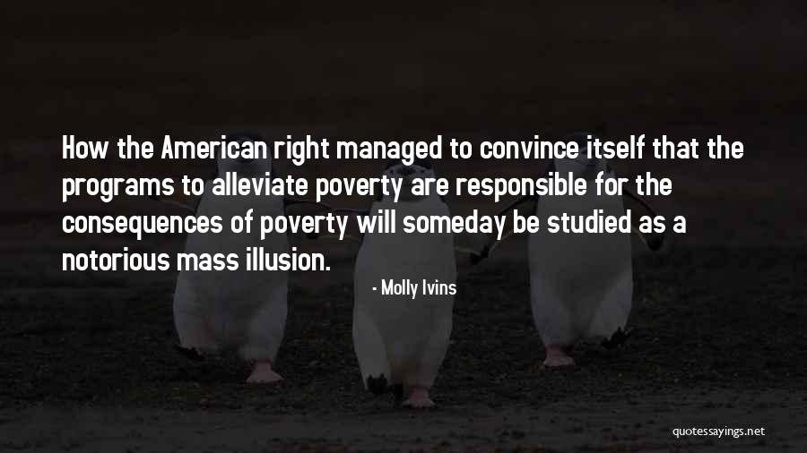 Molly Ivins Quotes 1581661