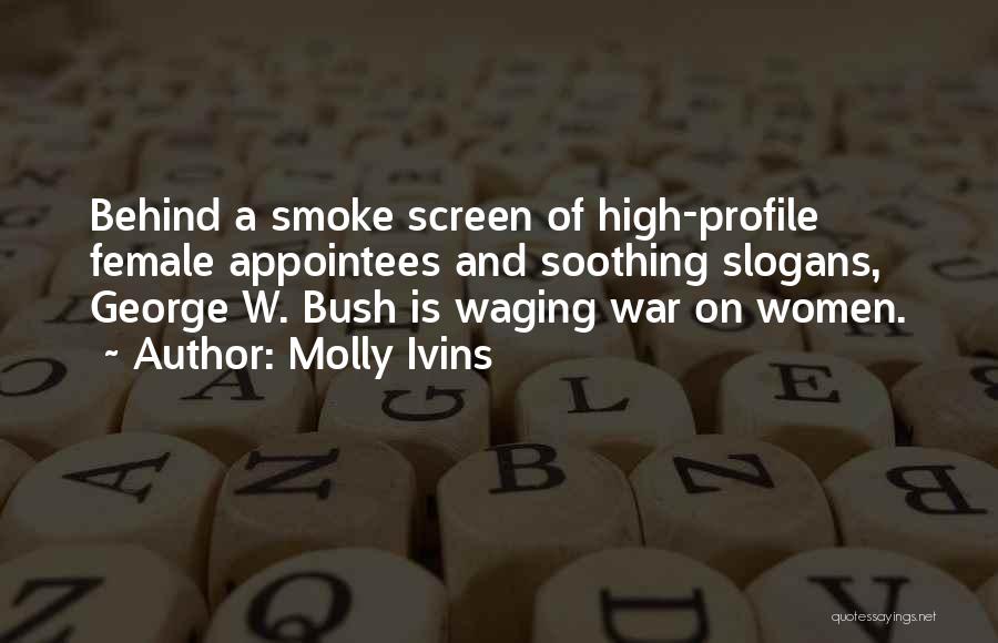 Molly Ivins Quotes 1613443
