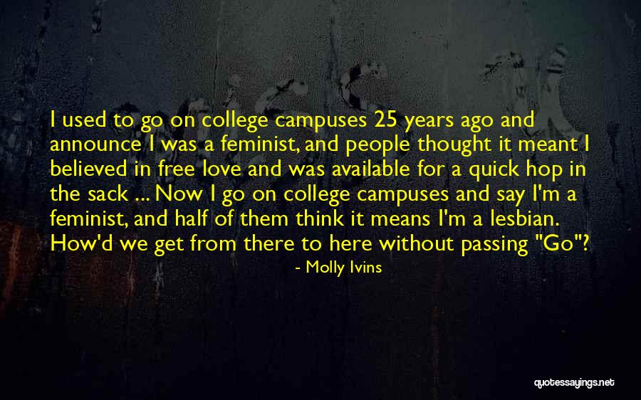 Molly Ivins Quotes 1929484 Molly Ivins Quotes 1929484