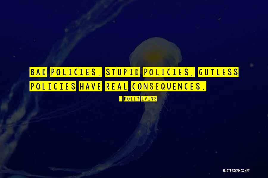 Molly Ivins Quotes 195964 Molly Ivins Quotes 195964