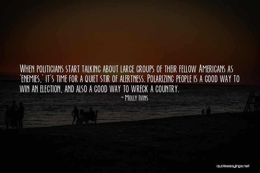 Molly Ivins Quotes 1967243 Molly Ivins Quotes 1967243