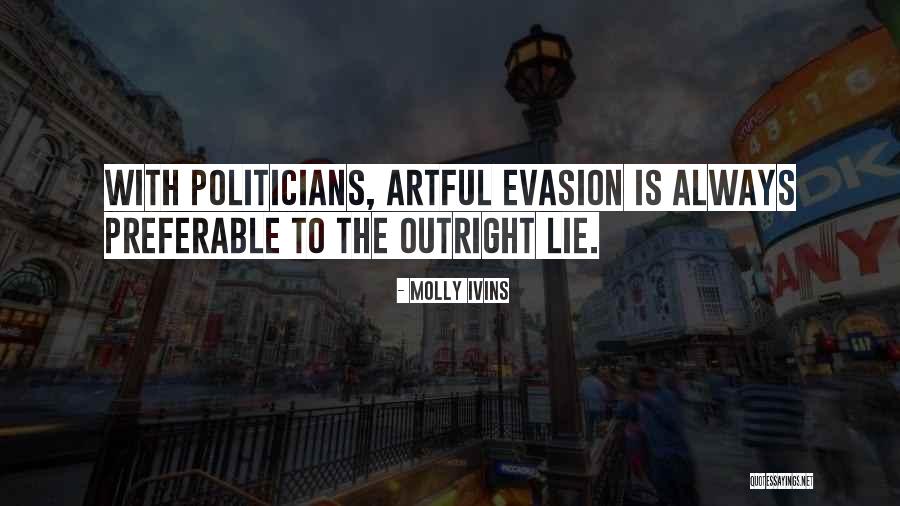 Molly Ivins Quotes 2008347 Molly Ivins Quotes 2008347