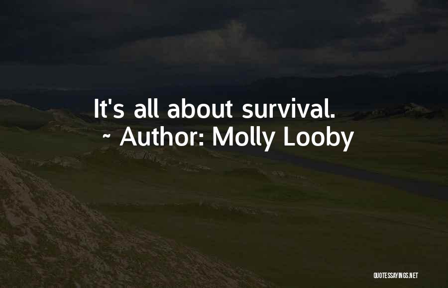 Molly Looby Quotes 1722570