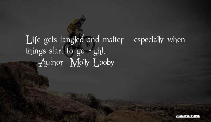 Molly Looby Quotes 1963666