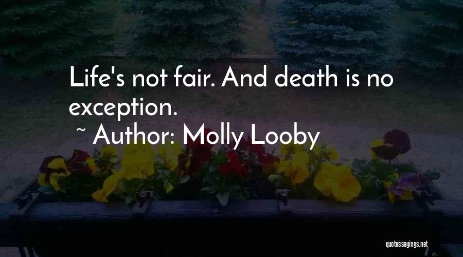 Molly Looby Quotes 910132
