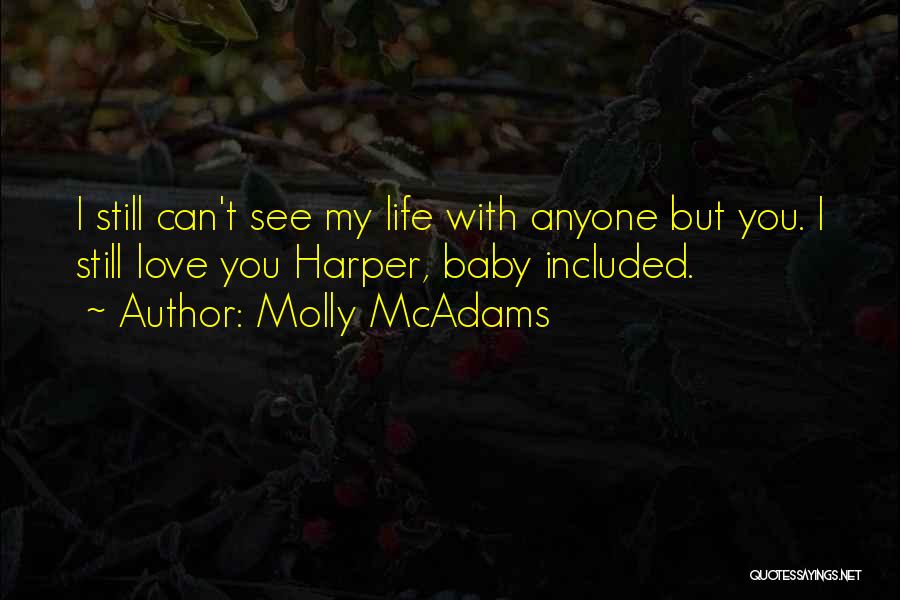 Molly McAdams Quotes 1350687