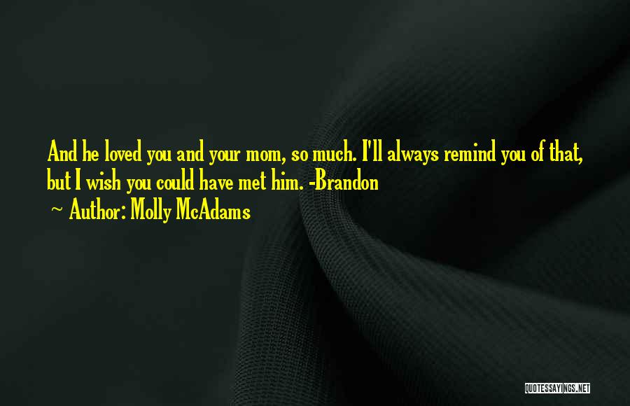 Molly McAdams Quotes 1903405