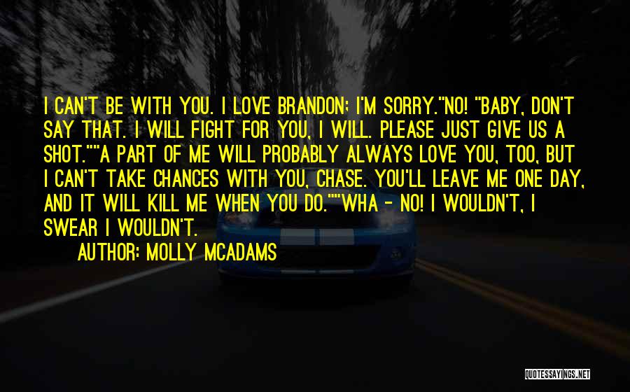 Molly McAdams Quotes 494077