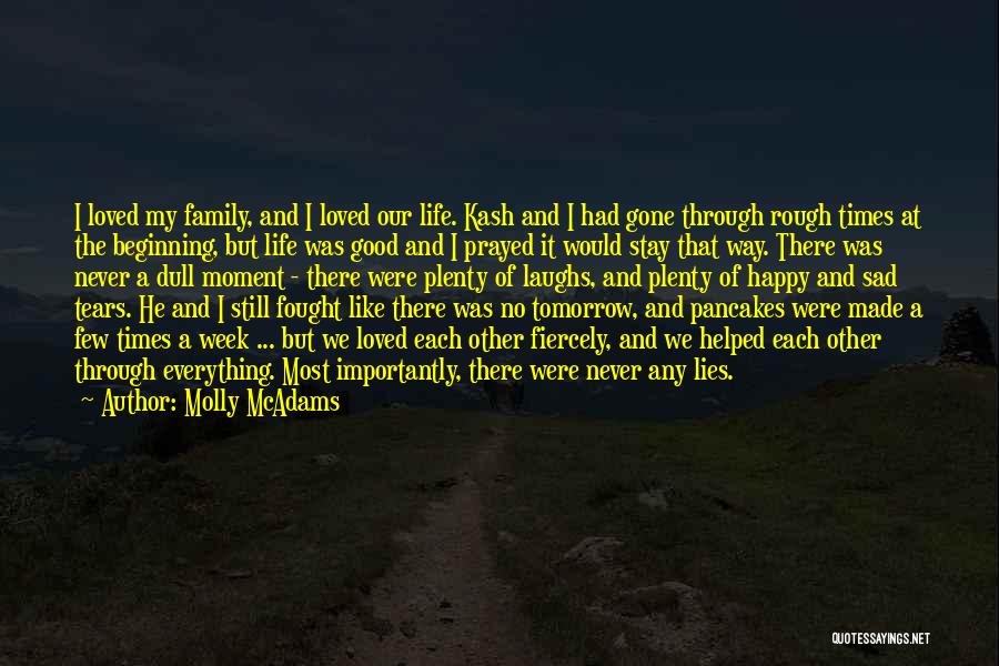 Molly McAdams Quotes 947511