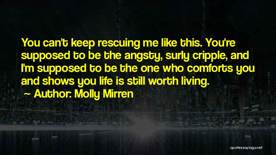 Molly Mirren Quotes 2007384
