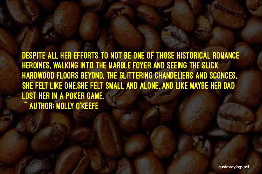 Molly O'Keefe Quotes 1111961