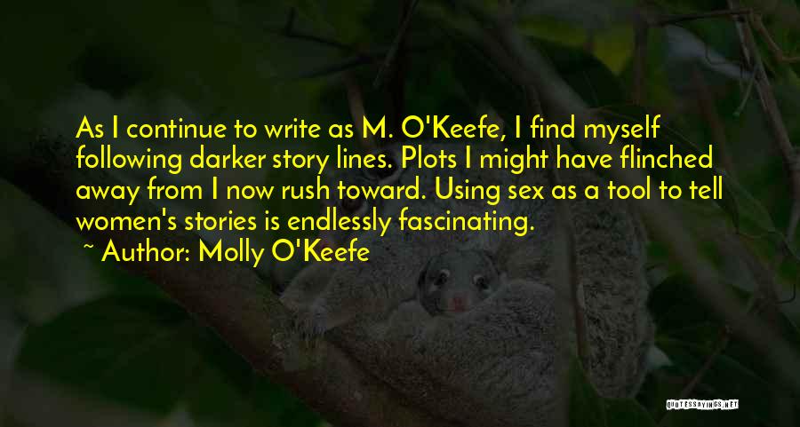 Molly O'Keefe Quotes 1791323