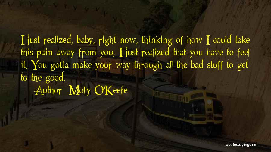 Molly O'Keefe Quotes 1878475