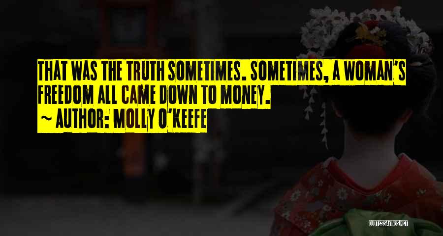 Molly O'Keefe Quotes 2128763