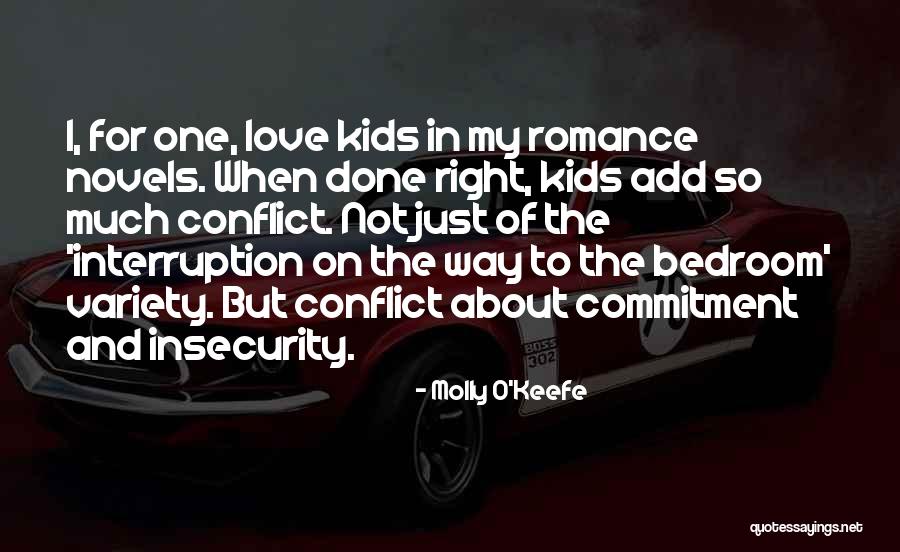 Molly O'sullivan Quotes By Molly O'Keefe Molly O'sullivan Quotes By Molly O'Keefe