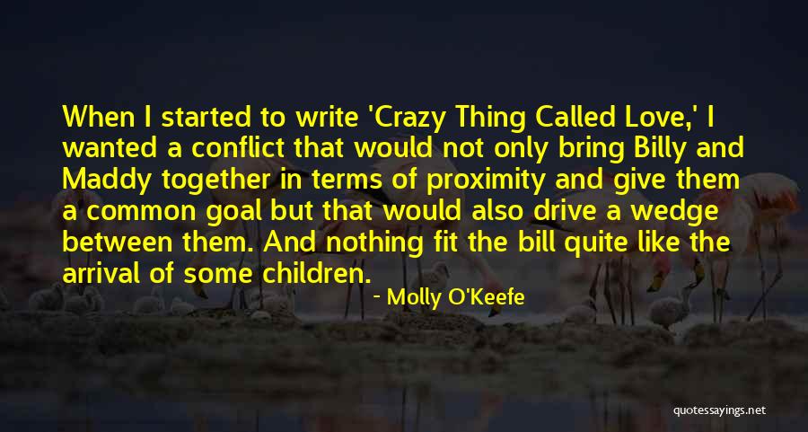 Molly O'sullivan Quotes By Molly O'Keefe