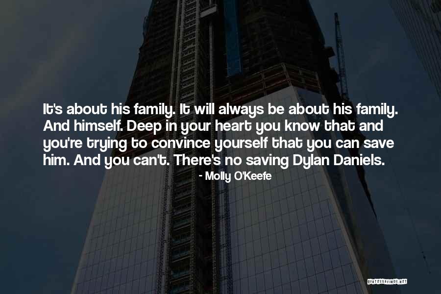Molly O'sullivan Quotes By Molly O'Keefe Molly O'sullivan Quotes By Molly O'Keefe