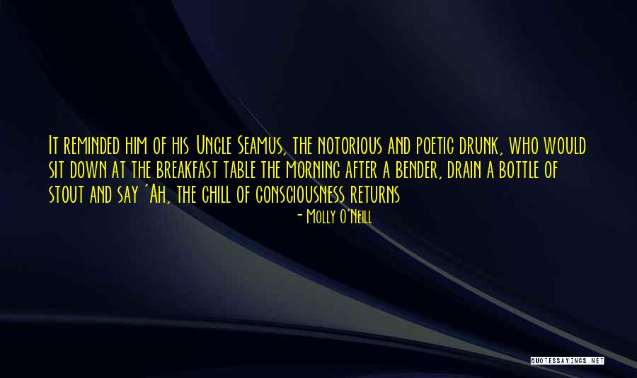 Molly O'sullivan Quotes By Molly O'Neill Molly O'sullivan Quotes By Molly O'Neill