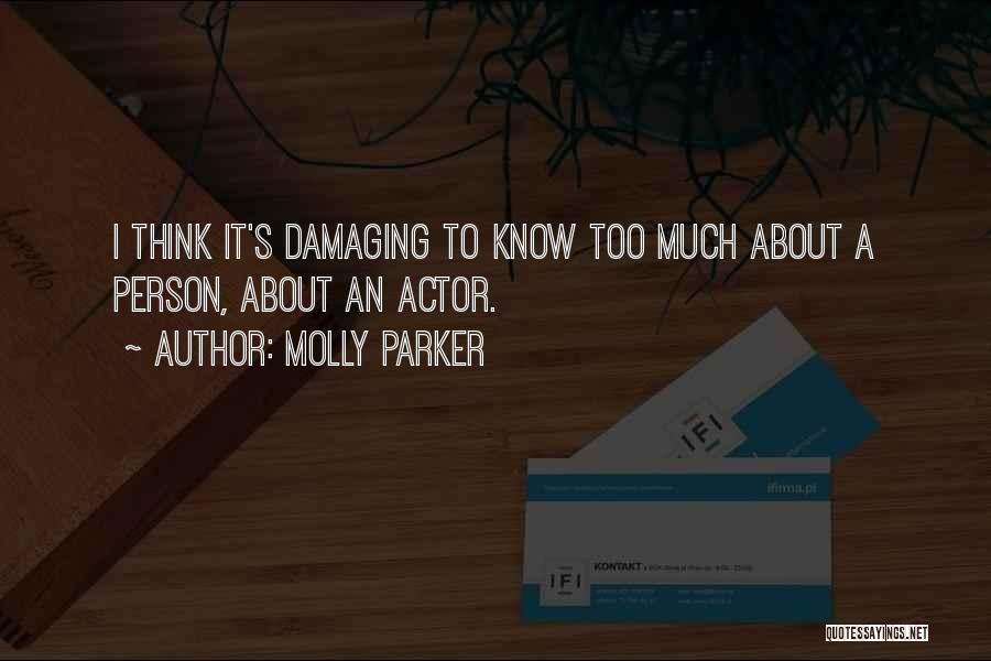 Molly Parker Quotes 256658