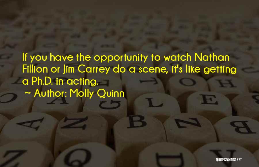 Molly Quinn Quotes 822249
