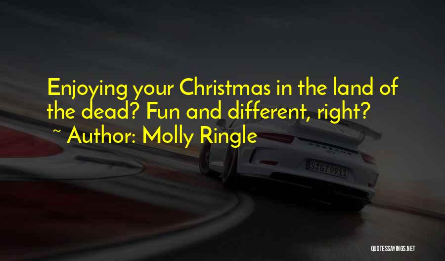 Molly Ringle Quotes 1543366