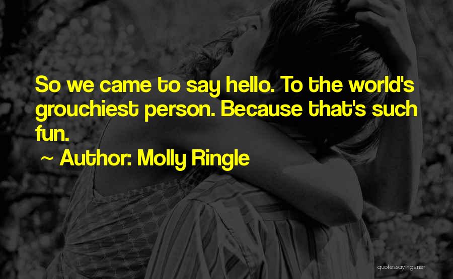 Molly Ringle Quotes 1578272