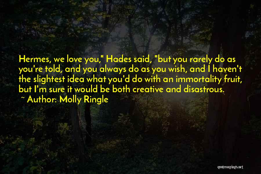 Molly Ringle Quotes 498624