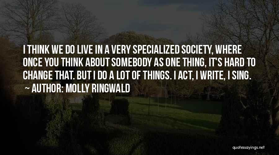 Molly Ringwald Quotes 615488