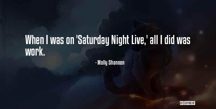 Molly Shannon Quotes 1249925 Molly Shannon Quotes 1249925