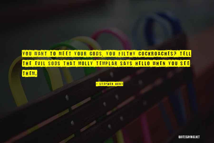 Molly Templar Quotes By Stephen Hunt Molly Templar Quotes By Stephen Hunt
