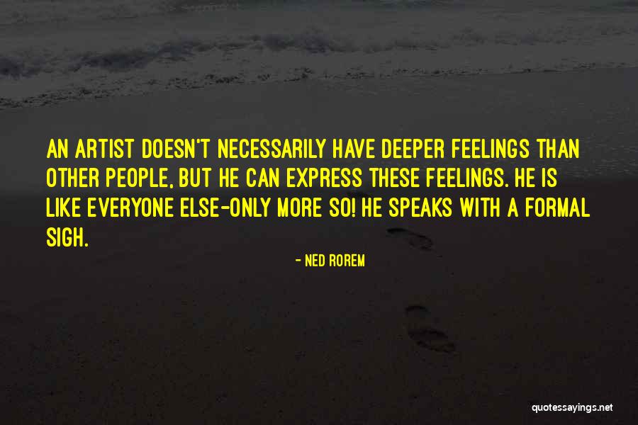 Mollywobbles Harry Quotes By Ned Rorem Mollywobbles Harry Quotes By Ned Rorem