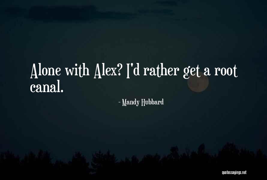 Molmac Quotes By Mandy Hubbard Molmac Quotes By Mandy Hubbard