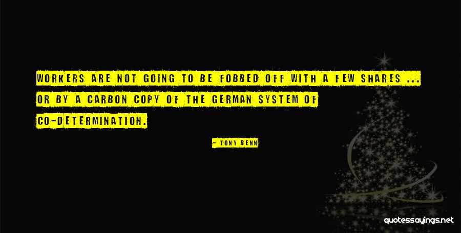 Molony Tile Quotes By Tony Benn Molony Tile Quotes By Tony Benn