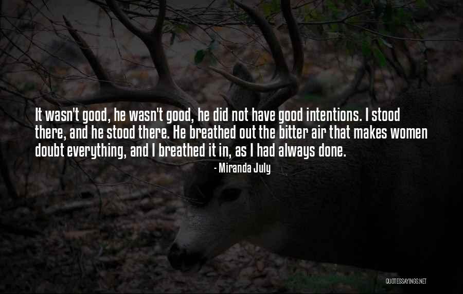 Moloskot Live Today Quotes By Miranda July Moloskot Live Today Quotes By Miranda July
