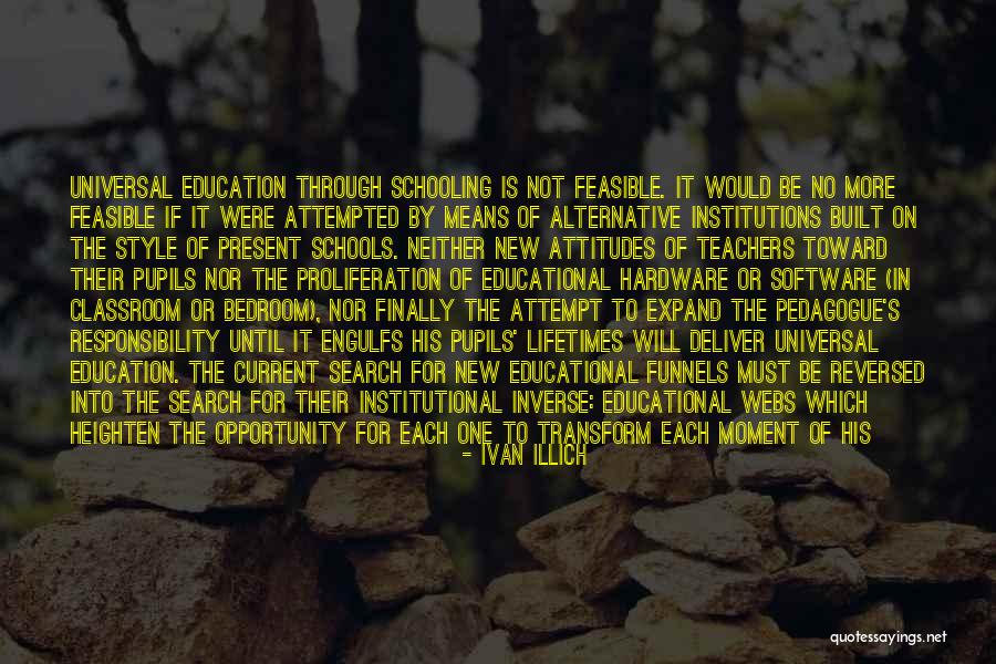 Moloughneys Restaurant Quotes By Ivan Illich Moloughneys Restaurant Quotes By Ivan Illich