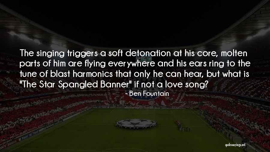 Molten Core Quotes By Ben Fountain Molten Core Quotes By Ben Fountain