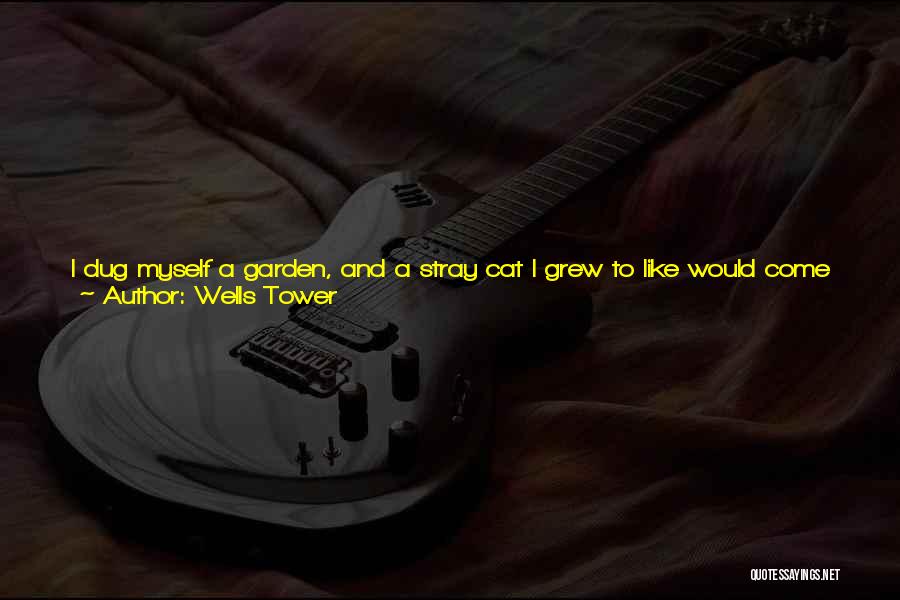 Molts Quotes By Wells Tower