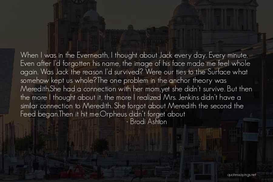 Mom Anchor Quotes By Brodi Ashton Mom Anchor Quotes By Brodi Ashton