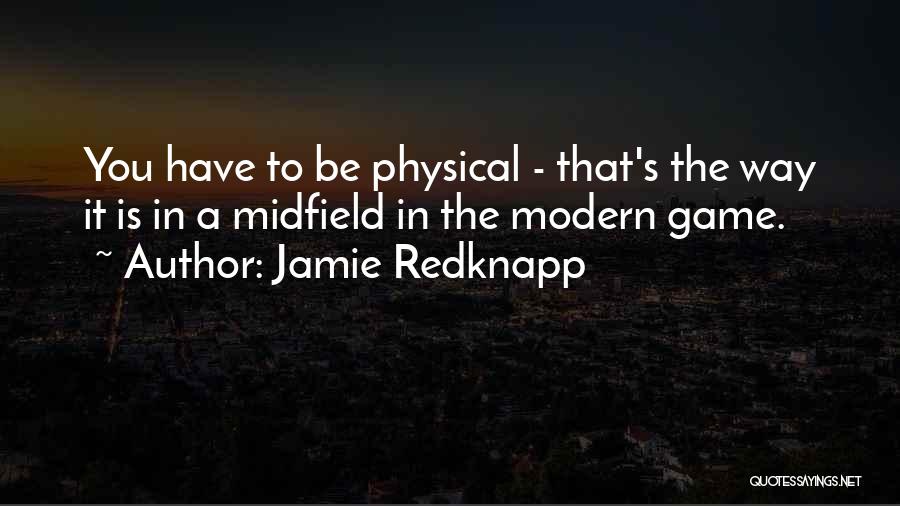 Mom Anchor Quotes By Jamie Redknapp