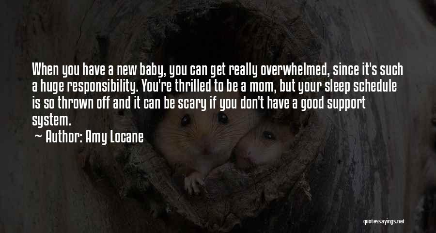 Mom And Baby Quotes By Amy Locane