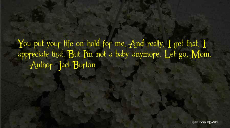 Mom And Baby Quotes By Jaci Burton