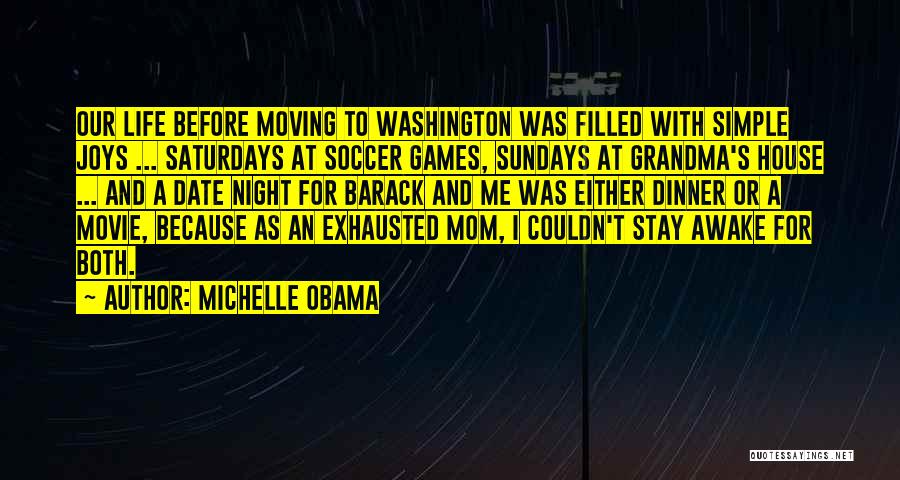 Mom And Grandma Quotes By Michelle Obama