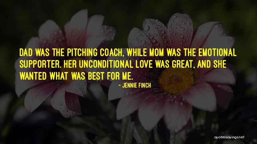 Mom And Me And Mom Quotes By Jennie Finch Mom And Me And Mom Quotes By Jennie Finch