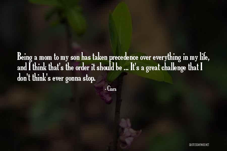 Mom And Son Quotes By Ciara Mom And Son Quotes By Ciara
