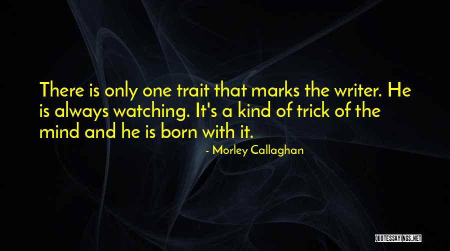 Mom Cries Quotes By Morley Callaghan Mom Cries Quotes By Morley Callaghan