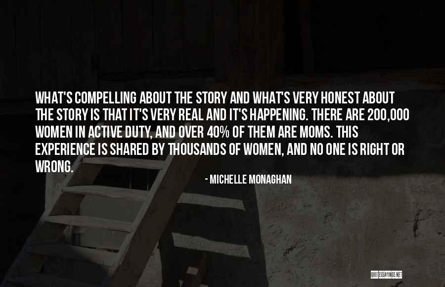 Mom Duty Quotes By Michelle Monaghan Mom Duty Quotes By Michelle Monaghan