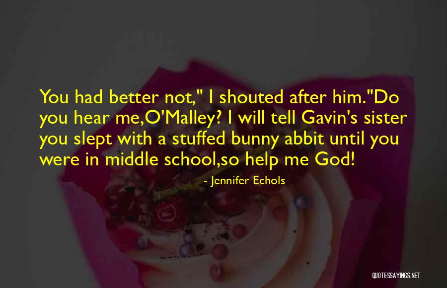 Mom Episode Pudding And A Screen Door Quotes By Jennifer Echols Mom Episode Pudding And A Screen Door Quotes By Jennifer Echols