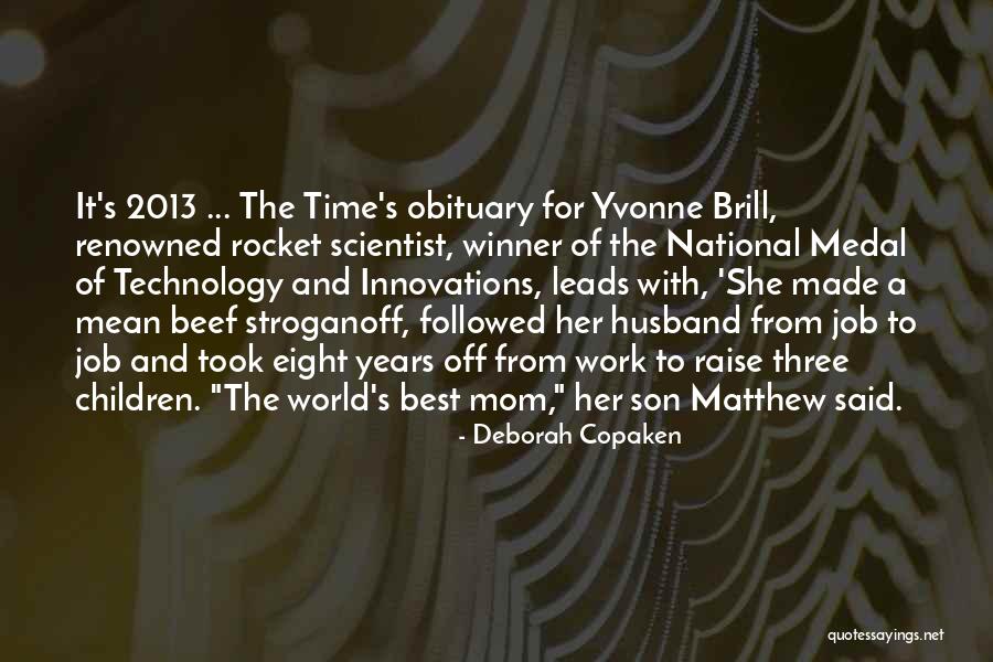 Mom From Son Quotes By Deborah Copaken Mom From Son Quotes By Deborah Copaken