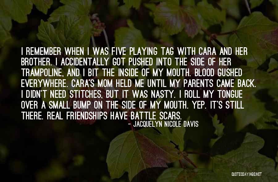 Mom Gone Too Soon Quotes By Jacquelyn Nicole Davis Mom Gone Too Soon Quotes By Jacquelyn Nicole Davis
