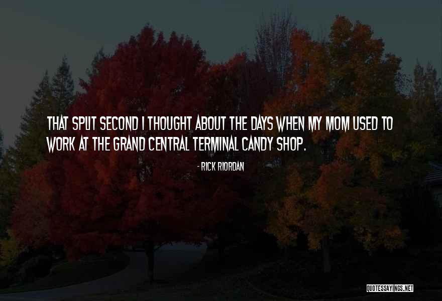 Mom Gone Too Soon Quotes By Rick Riordan Mom Gone Too Soon Quotes By Rick Riordan